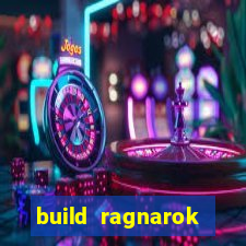 build ragnarok history reborn shadow